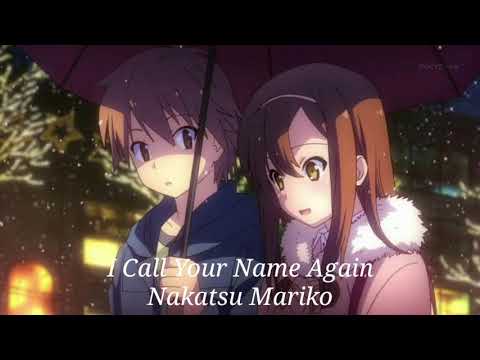 download lagu mp3 mp4 I Call Your Name Again By Mariko Nakatsu, download lagu I Call Your Name Again By Mariko Nakatsu gratis, unduh video klip Download I Call Your Name Again By Mariko Nakatsu Mp3 dan Mp4 320kbps Gratis
