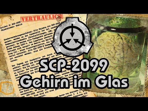 SCP-2099: [Gehirn im Glas] (German/Deutsch)