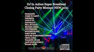 Download lagu DJ In Action Super Breakbeat Closing Party Mixtape NEW 2021 mp3