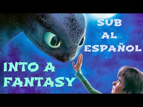 ドラゴンを調教する方法 - ファンタジーの中へ - アレクサンダー・リバク (Sub. English) (HOW TO TRAIN YOUR DRAGON - Into a Fantasy - Alexander Rybak (Sub. Español))