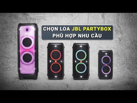 Mua Loa JBL PARTYBOX Nào Phù Hợp Với Nhu Cầu Của Bạn???