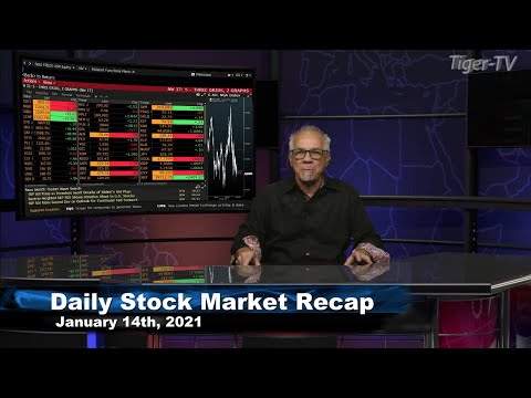 January 14th, Daily Stock Market Recap with Tom O'Brien - 2021