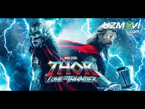 Tor 4 Sevgi va momaqaldiroq (Premyera Uzbek o'zbek tilida tarjima kino 2022) HD