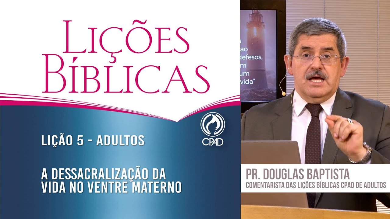 Lição 5 - Lições Bíblicas Adultos - 3º Trim./2023 - CPAD