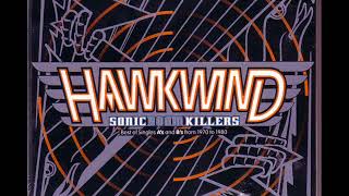 Hawkwind - It&#39;s So Easy