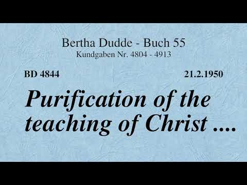 BD 4844 - PURIFICATION OF THE TEACHING OF CHRIST ....