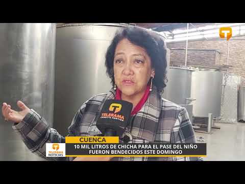 10 mil litros de chicha para el pase del niño fueron bendecidos este domingo