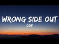 CG5 Wrong Side Out Lyrics