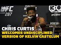 Chris Curtis Welcomes Undisciplined Version Of Kelvin Gastelum At UFC 287 | MMA Fighting