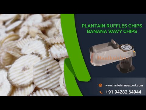 Ruffles Banana Chips Machine