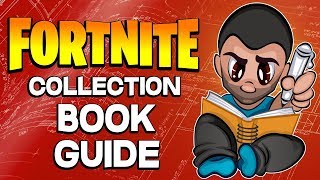 Fortnite Collection Book Guide - Fortnite Save the World PVE 2018 Tips and Tricks