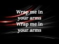 Wrap Me in Your Arms/Draw Me Close by William ...