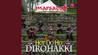 Download lagu Hot Do Ho Dirohakki mp3