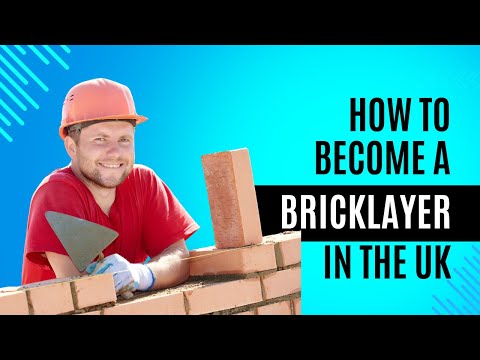 How To Become A Bricklayer in the UK (and why it's worth it!)