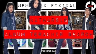 Download lagu Membelek Fizikal CD Album Search Katharsis mp3