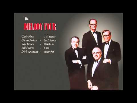 "Certn'y Lord" - "By And By"  -   Dick Anthony  &  "The Melody Four"