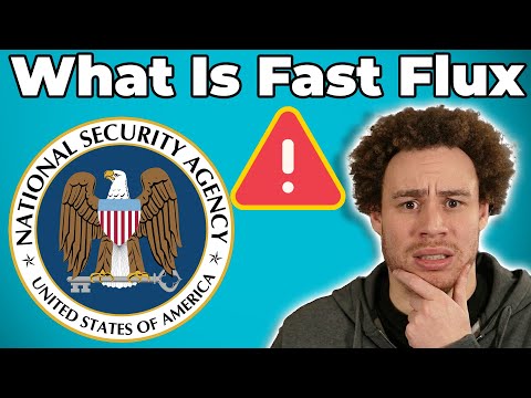 NSA Says Fast Flux Is A National Security Threat, But What Is It?