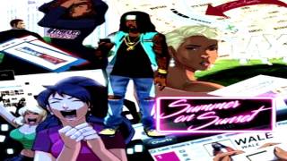 Wale - LAX ft. Raheem DeVaughn (Summer On Sunset)
