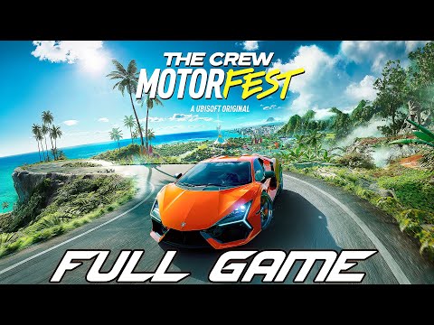 THE CREW MOTORFEST Gameplay Walkthrough FULL GAME (4K 60FPS) No Commentary