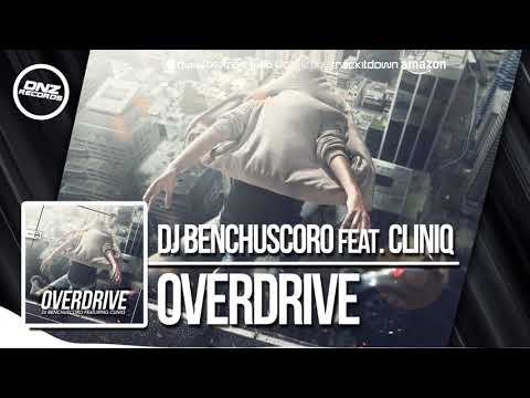 DNZF365 // DJ BENCHUSCORO FEAT. CLINIQ - OVERDRIVE (Official Video DNZ RECORDS)