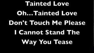 Tainted Love Soft Cell Lyrics