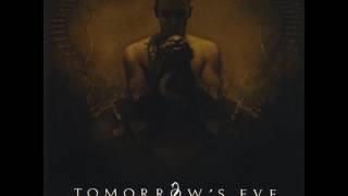 Tomorrow's Eve - The Years Ahead