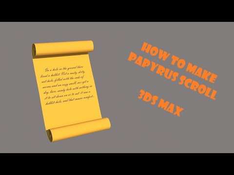 3ds Max Modeling Tutorial - Papyrus Scroll