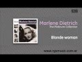 Marlene Dietrich - Blonde woman