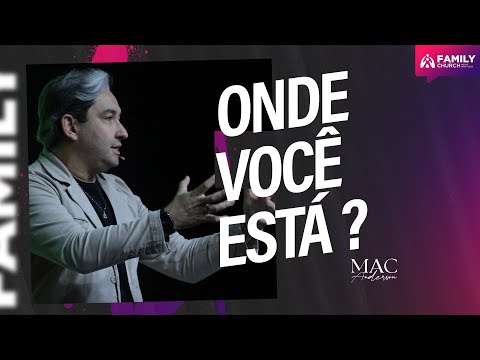 ONDE VOCÊ ESTÁ ? - PR MAC ANDERSON