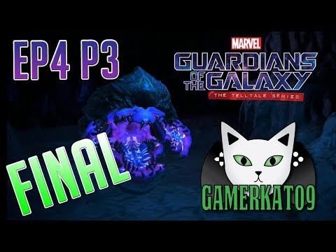 (Part 3 FINAL) Let's Play: Guardians Of The Galaxy - Ep4 [BLIND] - The Great Colon Escape!