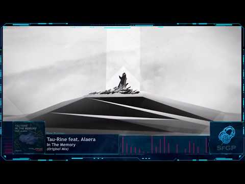 Tau-Rine feat  Alaera - In The Memory (Original Mix))
