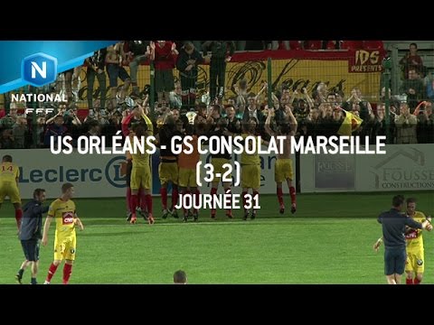 J31 : US Orléans - GS Consolat Marseille (3-2)