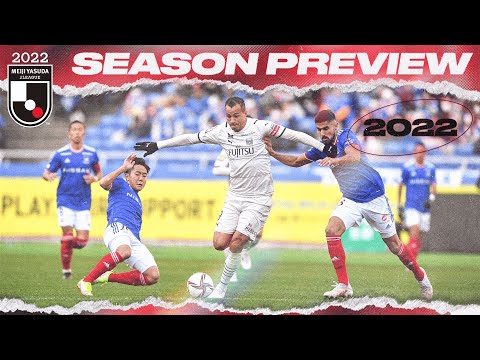 Season Preview | 2022 MEIJI YASUDA J1 LEAGUE