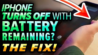 Why Does My iPhone Turn Off With Battery Life Remaining? The Fix!