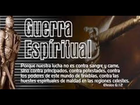 CONTRA QUIEN ES NUESTRA GUERRA ? ESTUDIO BÍBLICO PRINCIPADOS, POTESTADES, GOBERNADORES Y HUESTES