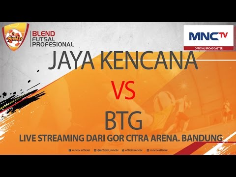 Jaya Kencana VS BTG (2-7) - Blend Futsal Profesional (Full)
