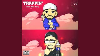 Trappin' Music Video