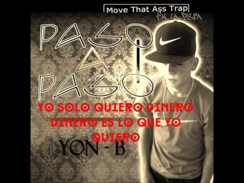 Lyon - B - Paso A Paso (Prod .Move that ass trap)