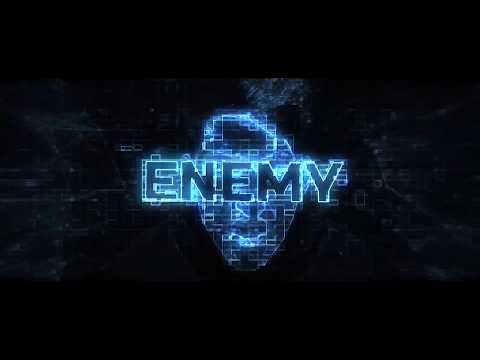 Video thumbnail for Enemy