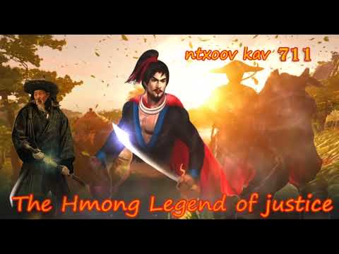 Ntxoov kav The Hmong Legend (Part 711) - Yawg Txwv Foob tus neeg phem - Sword fighter for justice