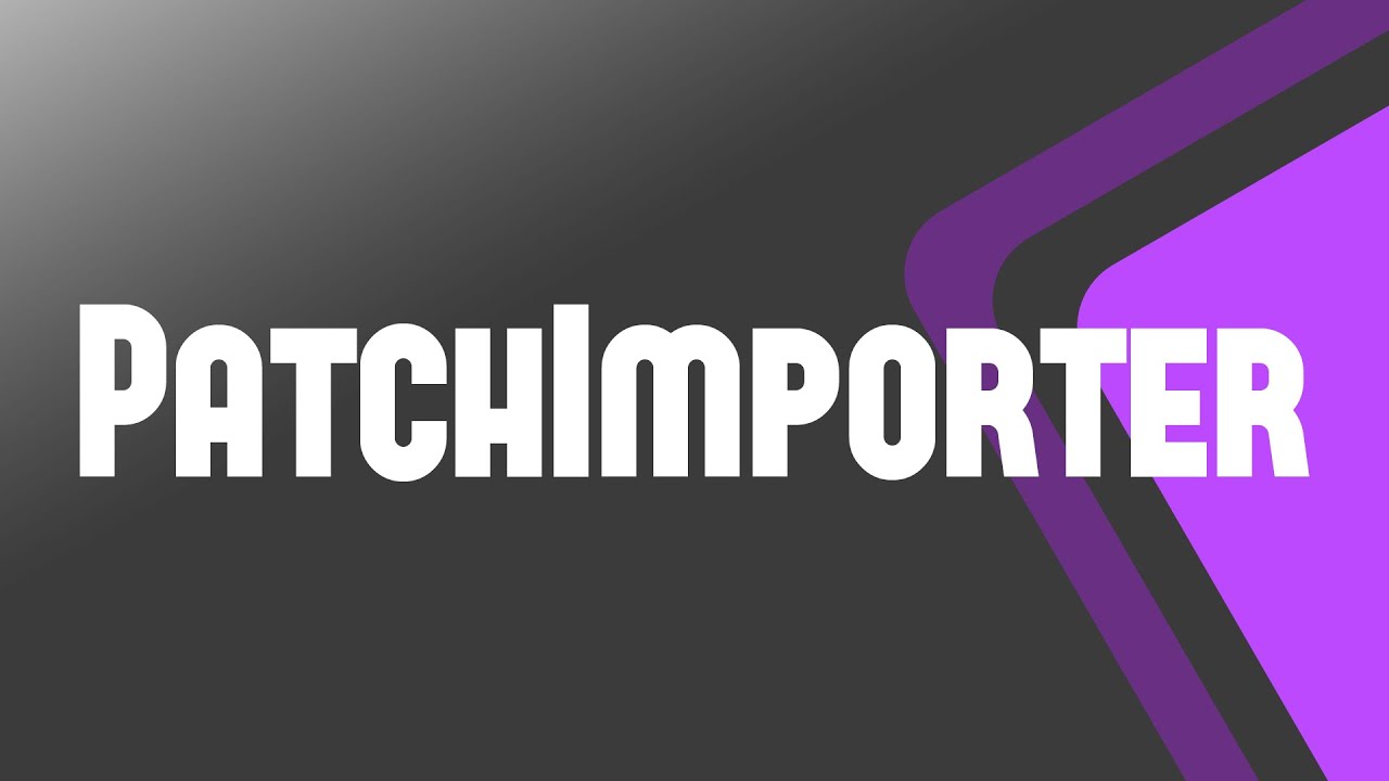 MA Tools: PatchImporter - CSV Import