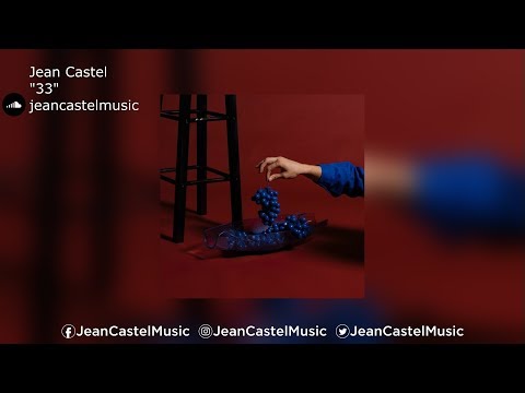 Jean Castel | "33"