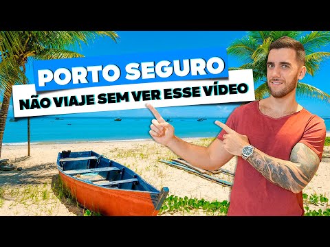 PORTO SEGURO! Todas as dicas de viagem: Quando ir, onde ficar e o que fazer!