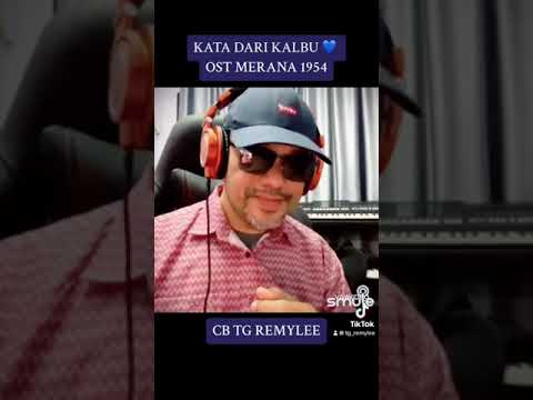 Kata Dari Kalbu OST Merana 1954. CB TG Remylee