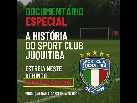 DOCUMENTÁRIO SPORT CLUB JUQUITIBA 46 Anos