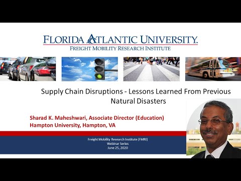 FMRI Webinar - Supply Chain Disruptions: Lessons Learned From Previous Natural Disasters