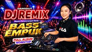 Download lagu VINTAGE DANGDUT DJ WITH SMOOTH, DEEP BASS, VERY PLEASANT FULL ALBUM mp3
