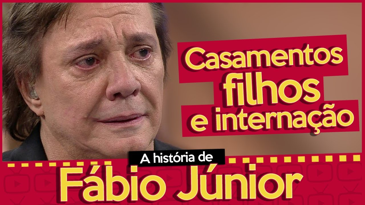 COMO ESTÁ FÁBIO JÚNIOR? | CANTOR CHEGOU A FICAR INTERNADO | QUANTAS VEZES FABIO JÚNIOR SE CASOU?