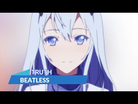 『LYRICS AMV』BEATLESS OP 2 FULL「TRUTH - TrySail」