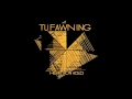 Tu Fawning - I Felt Sense HD